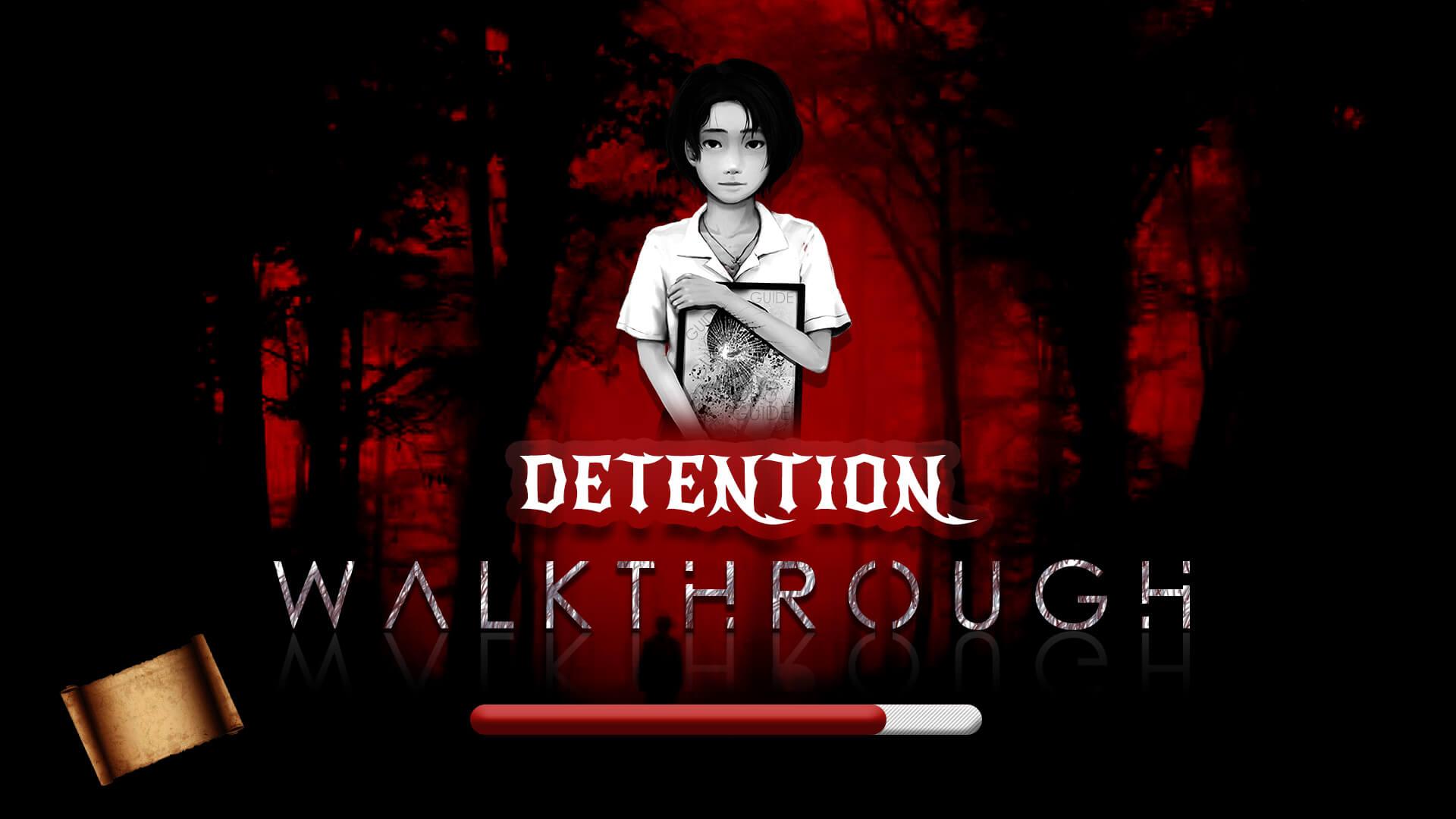 Detention Guide and Walkhtrough for Horror Game Guide - featured image