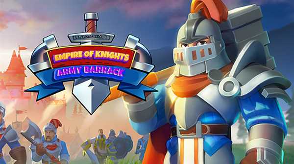 Empire Of Knights : Army Barrack Unity Source Code